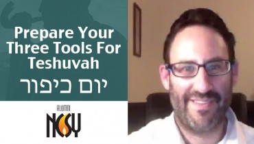 Yom Kippur: Prepare Your Three Tools For Teshuvah – Rabbi Dovid Cohen, Young Israel of the Upper West Side